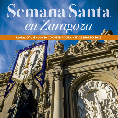 «Semana Santa en Zaragoza» 23 «Semana Santa en Zaragoza» 23