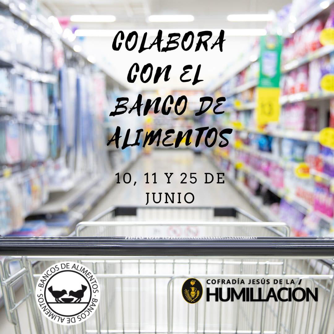 Colaboración con el Banco de Alimentos Colaboración con el Banco de Alimentos