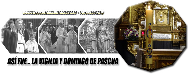 Vigilia y Domingo de Pascua 2018