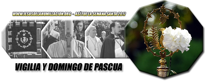 Vigilia y Domingo de Pascua