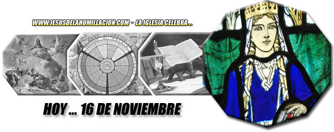 Hoy 16 de noviembre celebramos ...