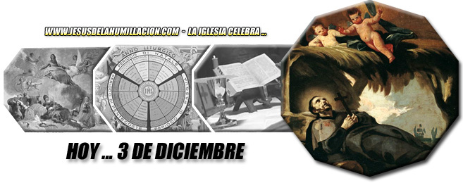 Hoy 3 de diciembre celebramos ...