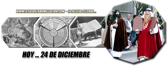 Hoy 24 de diciembre celebramos ...