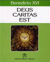 Carta Encíclica "Deus Caritas Est"