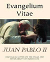 Carta Encíclica "Evangelium Vitae"