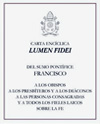 Carta Encíclica "Lumen Fidei"
